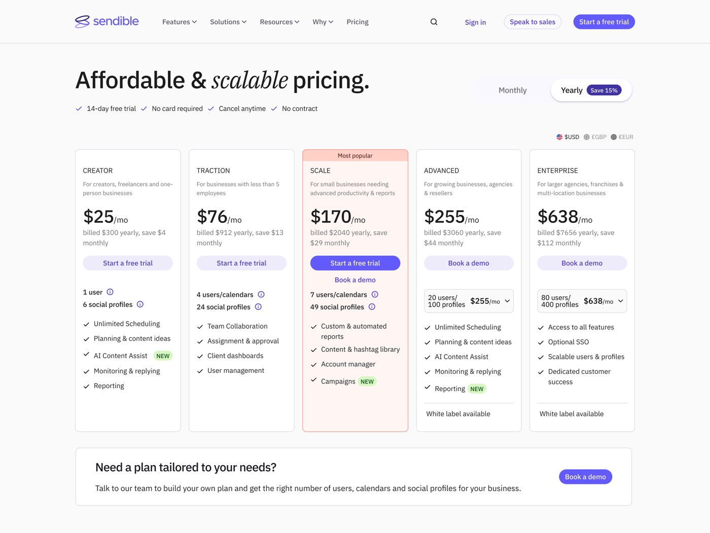 The Sendible pricing page, Q3 2025: the five tiers on the refreshed brand, 'Save 15%' on annual billing, a 'Most popular' flag on Scale, and higher-contrast cards.